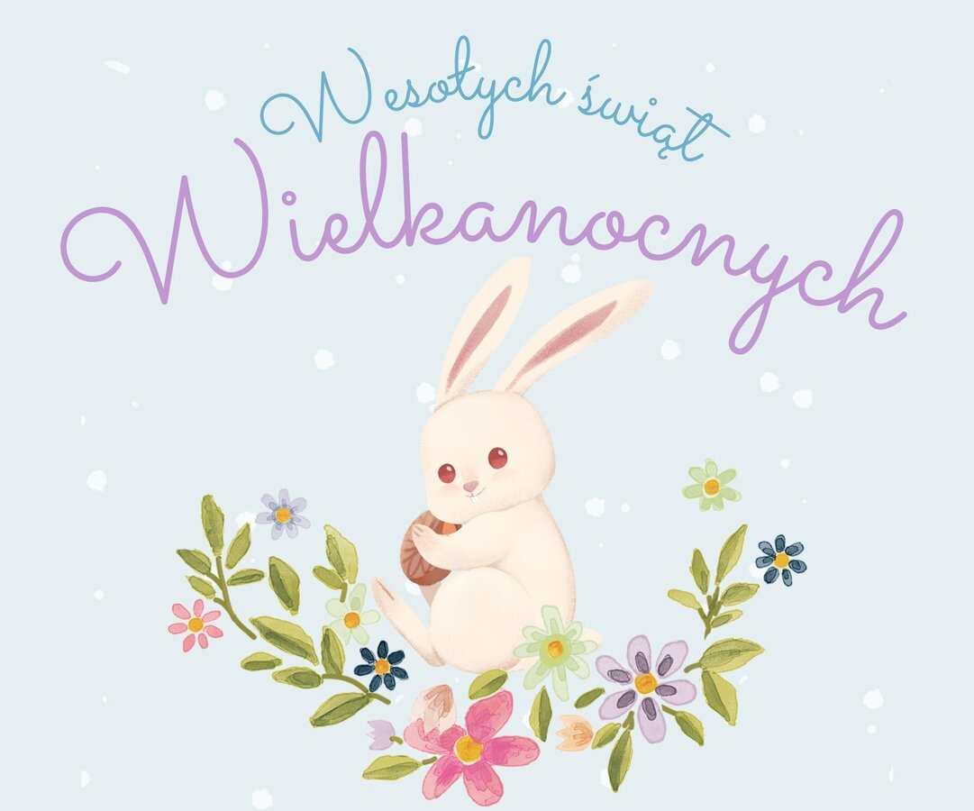 WESOŁYCH SWIĄT WIELKANOCNYCH!!!