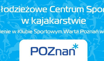 DOTACJA Z MIASTA POZNANIA - Młodzieżowe Centra Sportu